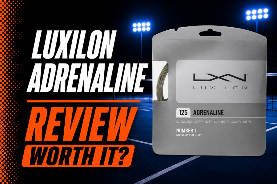 Luxilon Adrenaline Tennis String Review