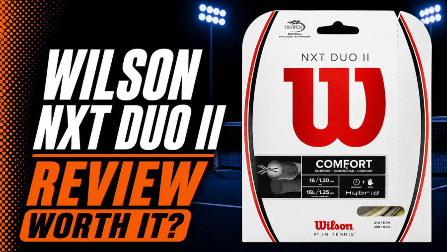 Wilson NXT Duo II Hybrid Tennis String Review