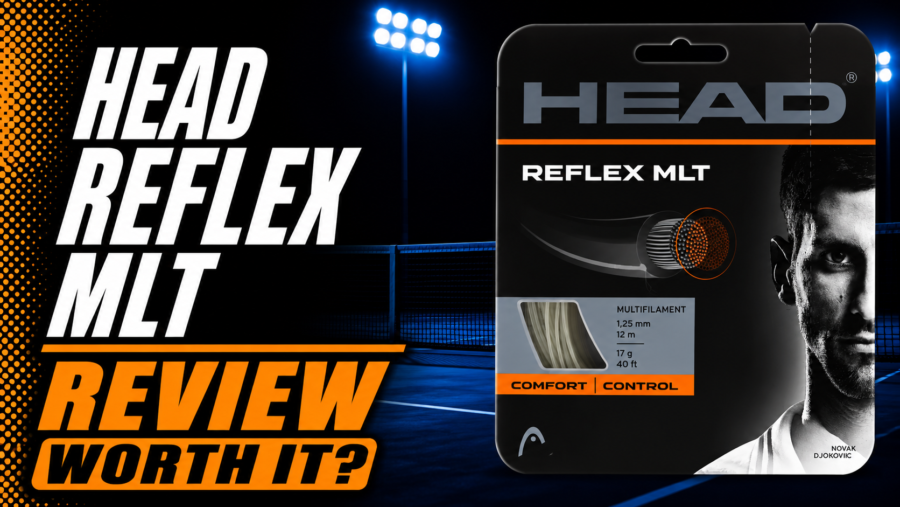 Head Reflex MLT Tennis String Review