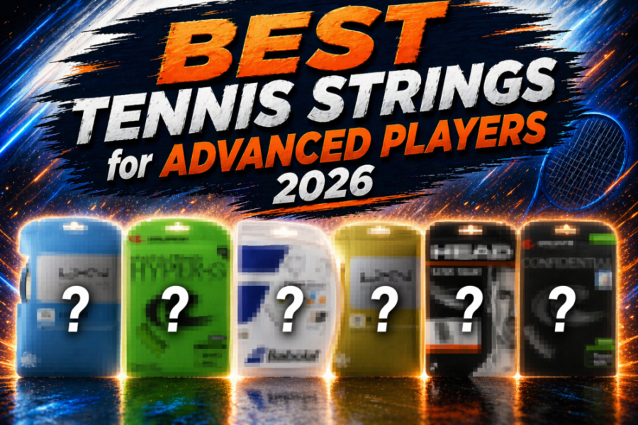 Best Tennis Strings for Advanced Players 2026