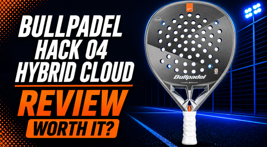 Bullpadel Hack 04 Hybrid Cloud Racket Review