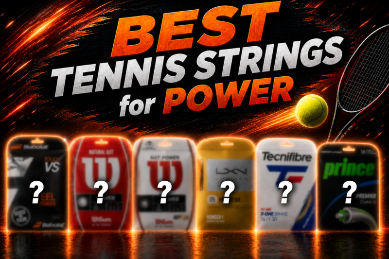 Best Tennis Strings for Power