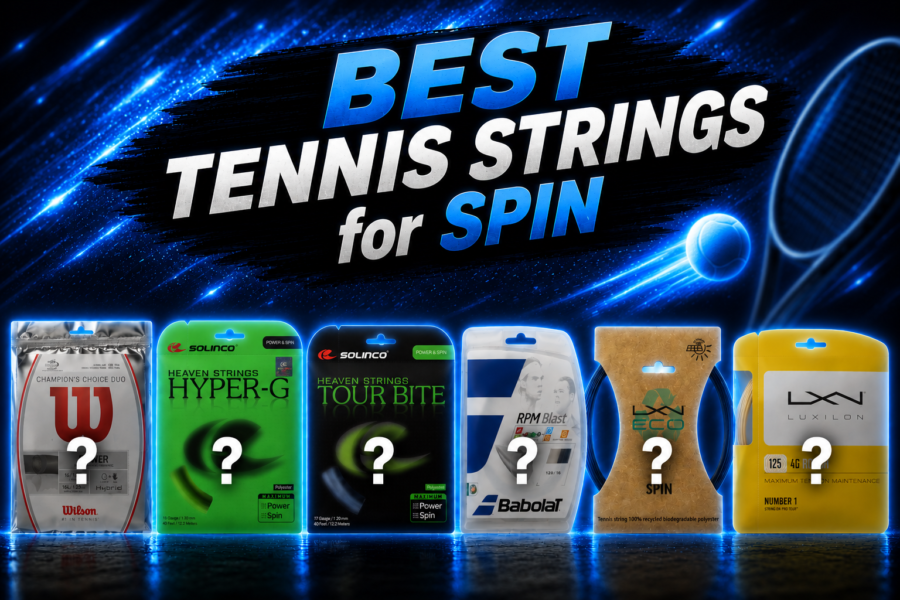 Best Tennis Strings for Spin