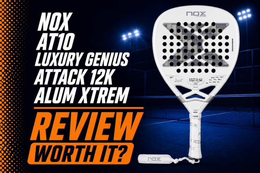 NOX AT10 Luxury Genius Attack 12K Alum XTREM Racket Review