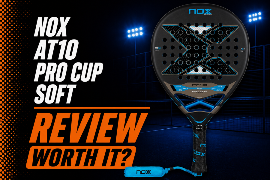 NOX AT10 Pro Cup Soft Racket Review