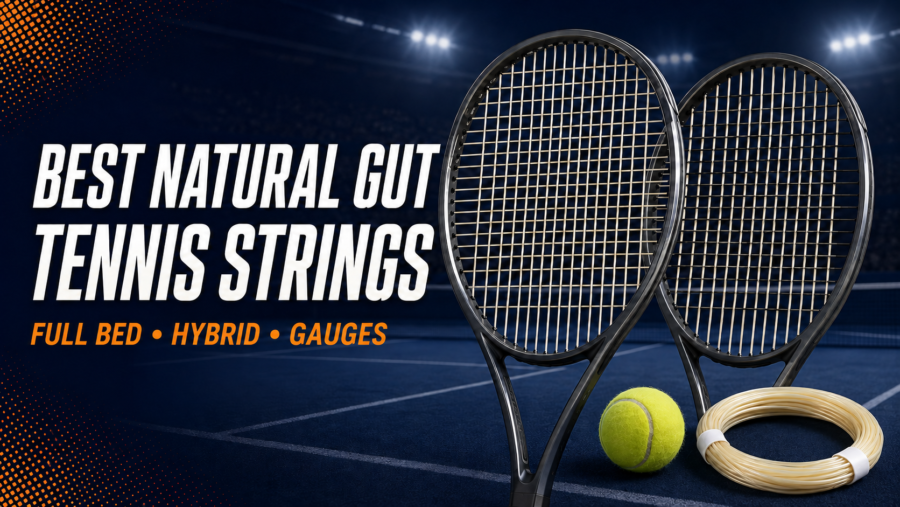 Best Natural Gut Tennis Strings
