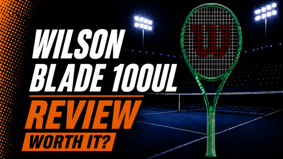 Wilson Blade 100UL Review