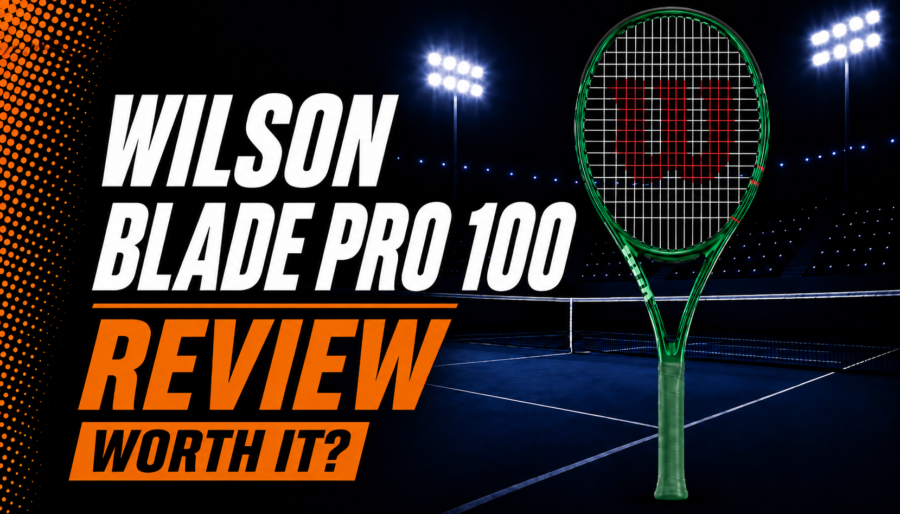 Wilson Blade Pro 100 Review