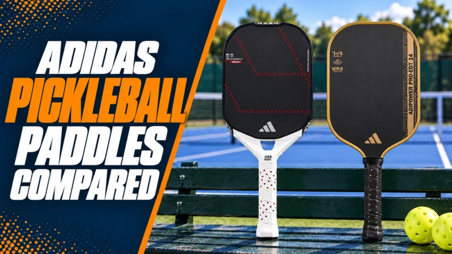 Adidas Pickleball Paddles Compared