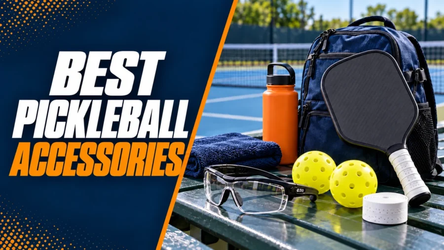 Best Pickleball Accessories: What to Buy First
