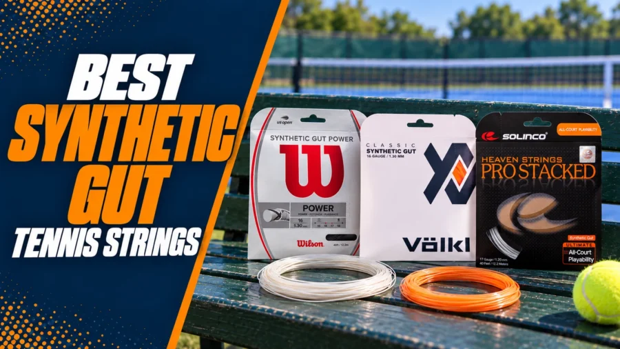 Best Synthetic Gut Tennis Strings